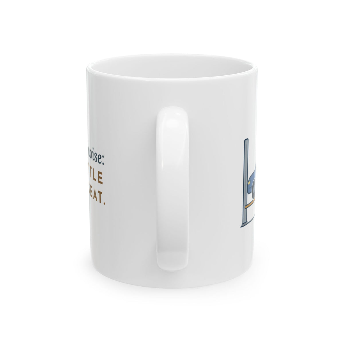High School Automotive Technology Teacher Mug 11oz - The Weird Noise Was a Water Bottle