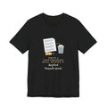 Funny Office T-Shirt - Wrote a Four-Paragraph Email, Deleted It, Replied Sounds Good