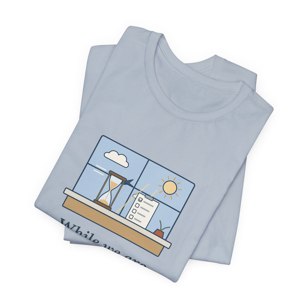 Seneca Quote T-Shirt, While We Are Postponing, Life Speeds By, Stoic Swift Past the Window Tee