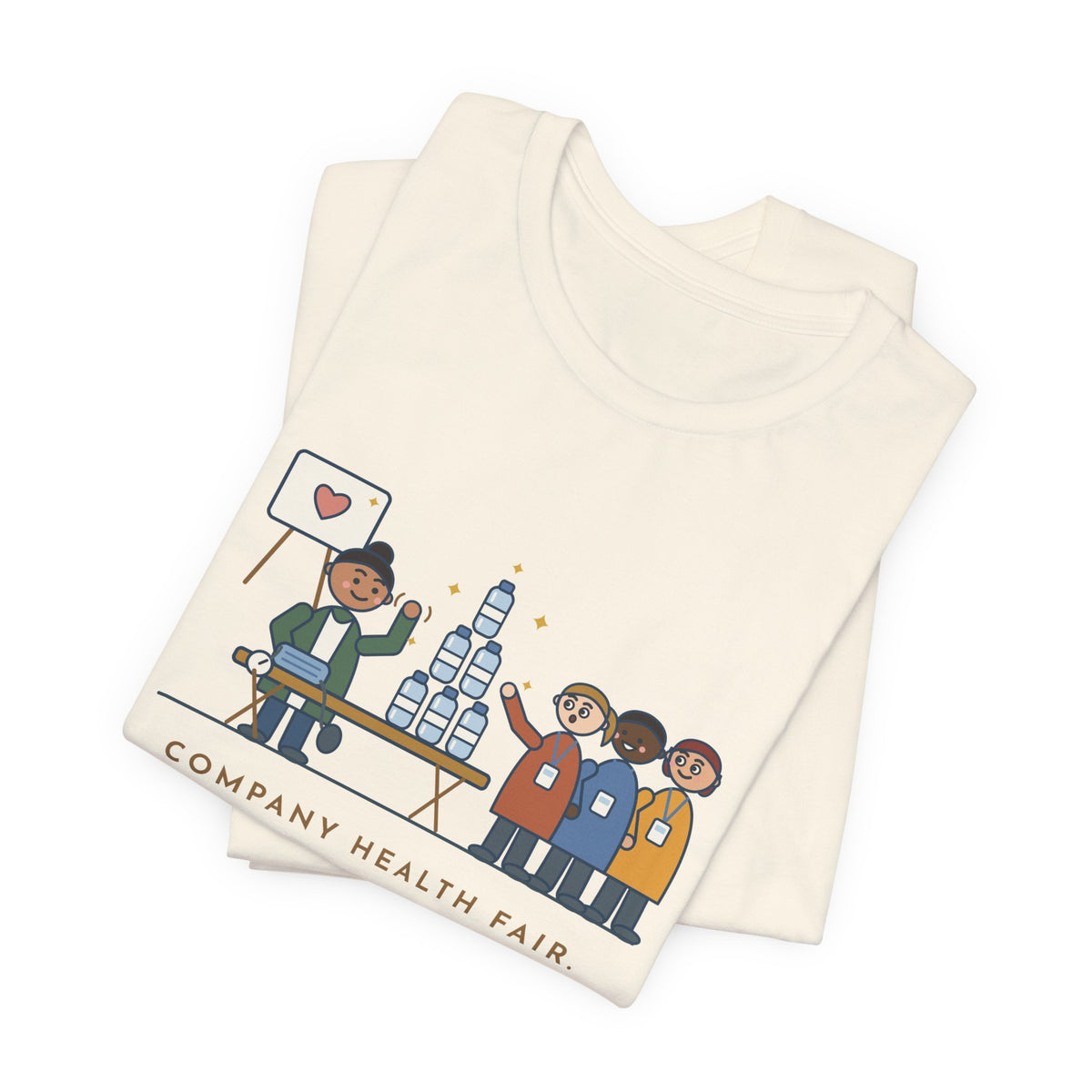 Corporate Wellness Nurse T-Shirt - Company Health Fair, the Line Was for the Free Water Bottle