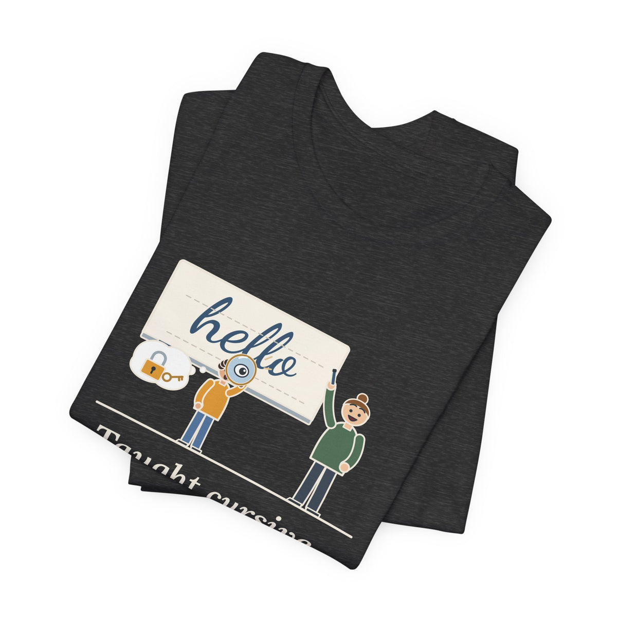 Cursive Handwriting Teacher T-Shirt - A Kid Asked If It Was a Secret Code