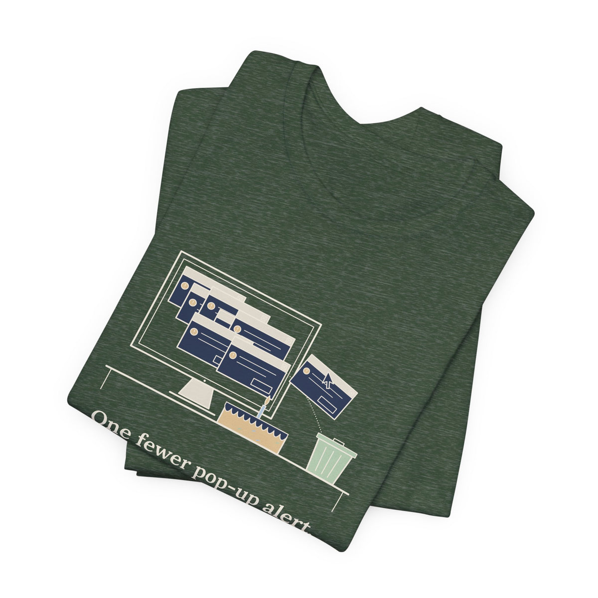 Nursing Informatics T-Shirt - One Fewer Pop-Up Alert. The Whole Unit Sent Cake.