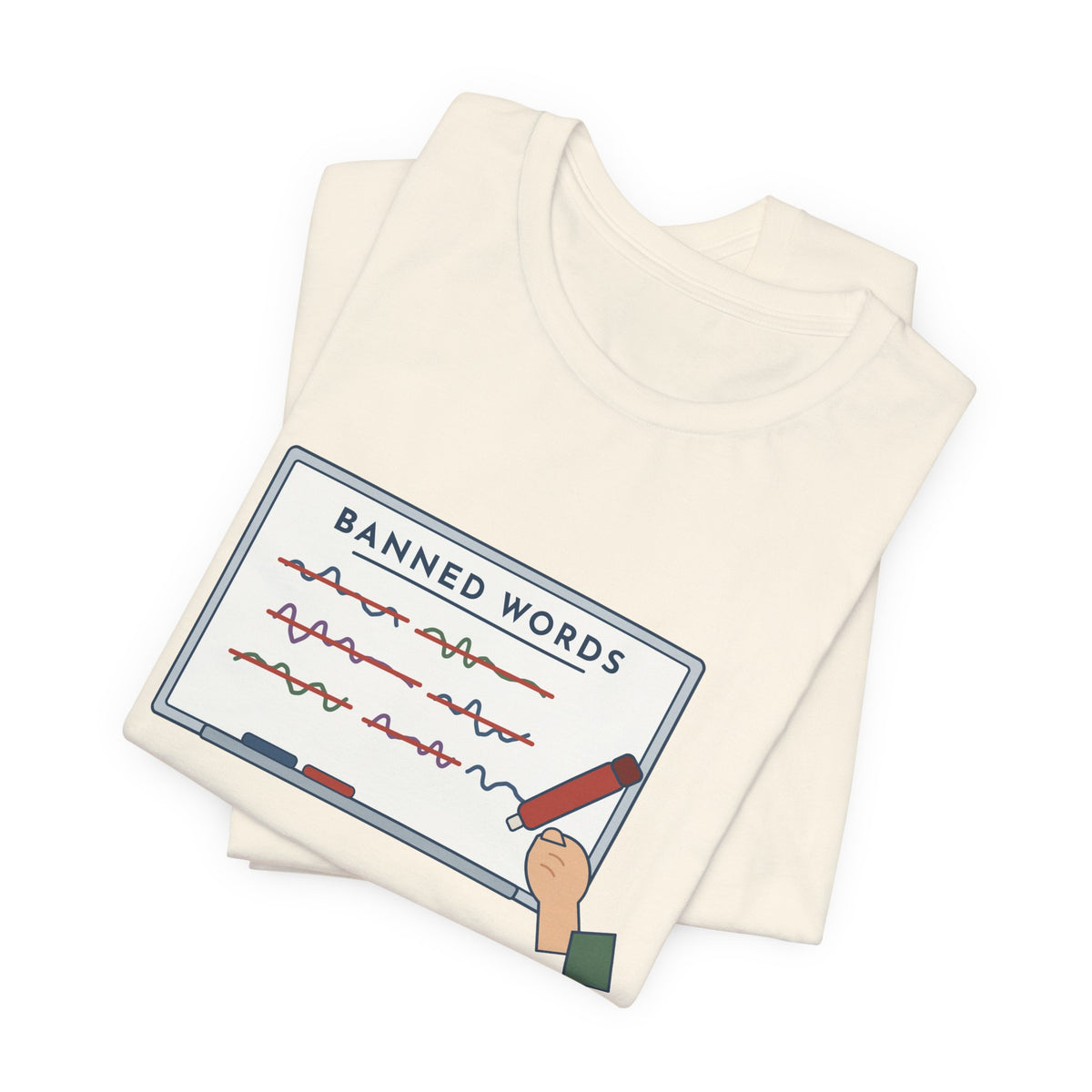 Middle School Teacher T-Shirt - I Don't Know What It Means. Stop Saying It. Banned Words Tee
