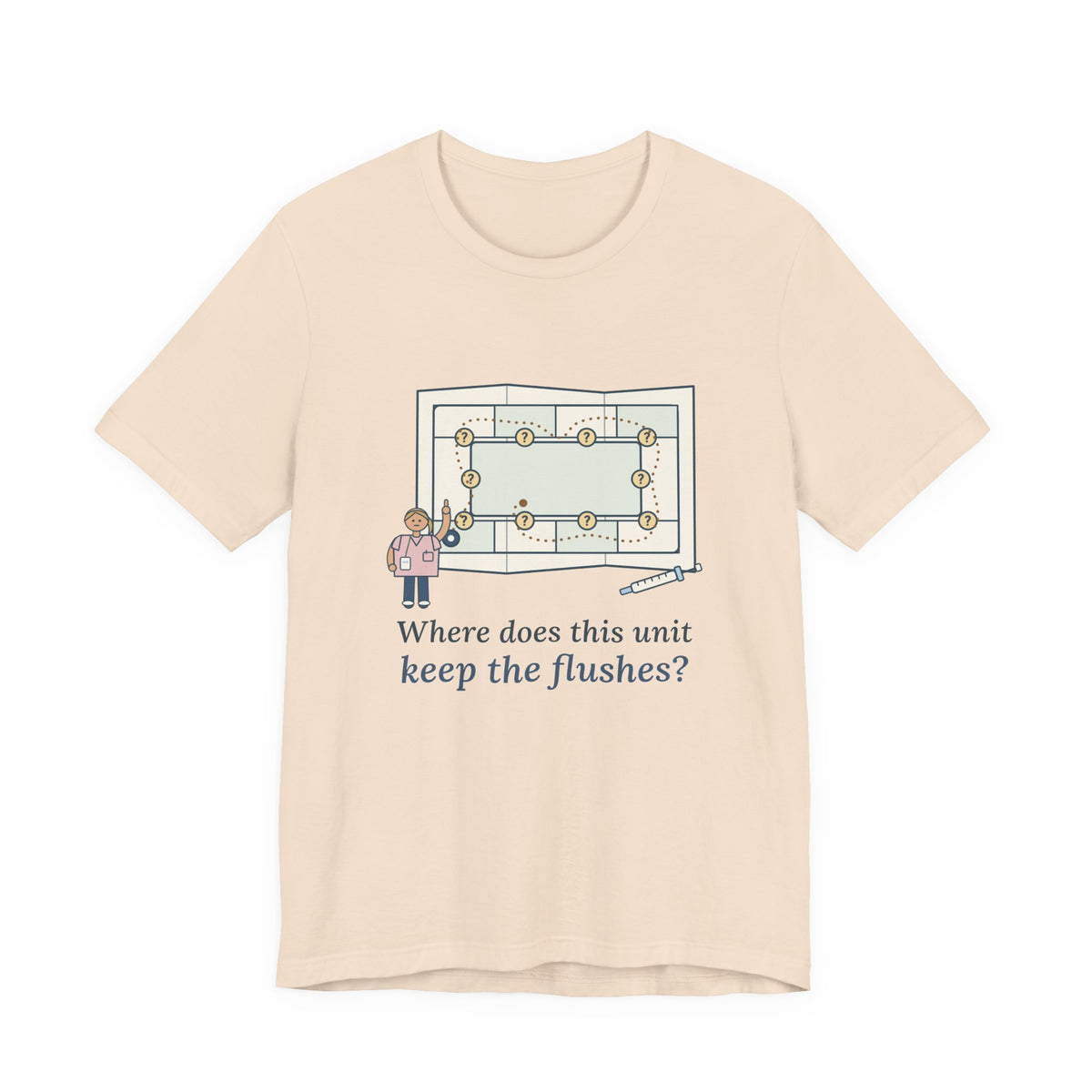 Float Nurse T-Shirt - Where Does This Unit Keep the Flushes? Float Pool Tee