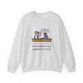 Funny Barista Crewneck Sweatshirt - He Spelled Jon for Me, Letter by Letter