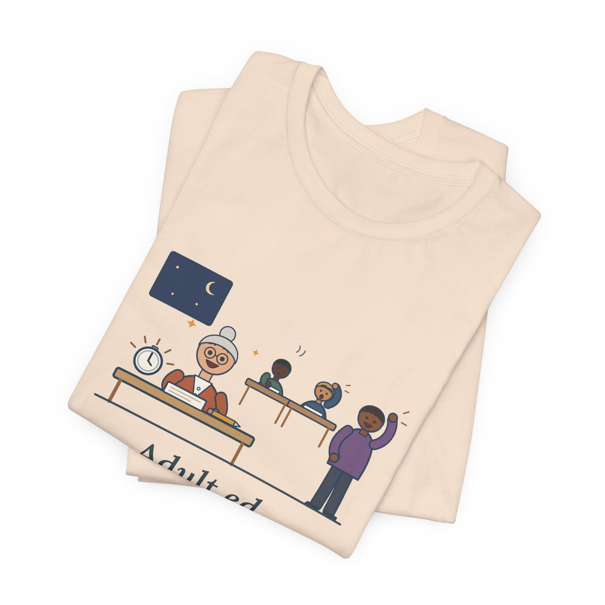 Adult Education Teacher T-Shirt - Adult Ed, a Grandmother Finished the Math Section First
