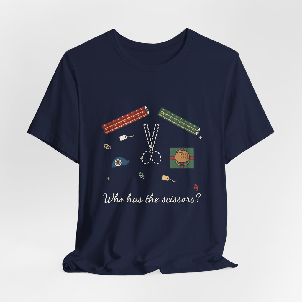 Funny Christmas T-Shirt - Who Has the Scissors? Gift Wrapping Tee