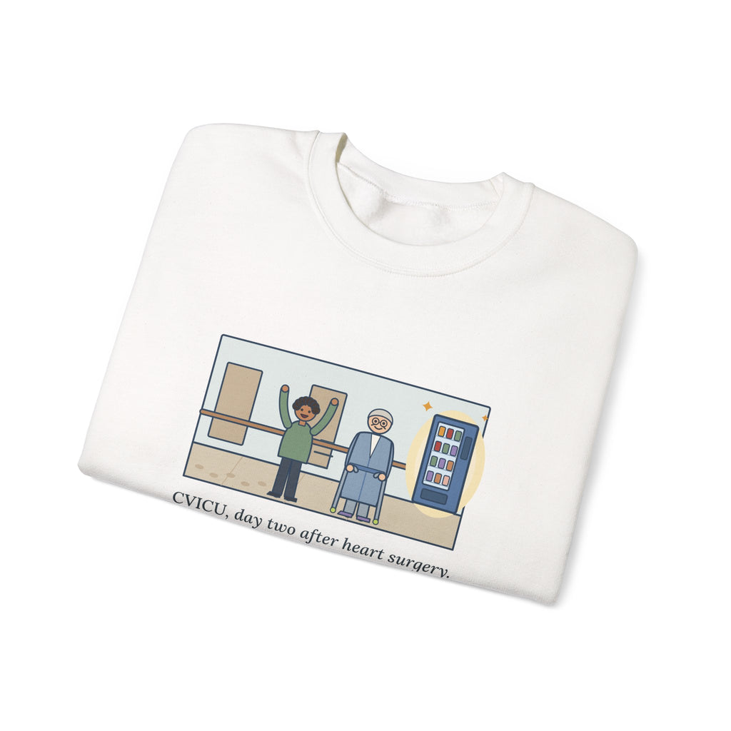 CVICU Nurse Sweatshirt, Day Two After Heart Surgery, He Walked the Whole Hallway to See the Vending Machine, Funny Hallway Walk Crewneck