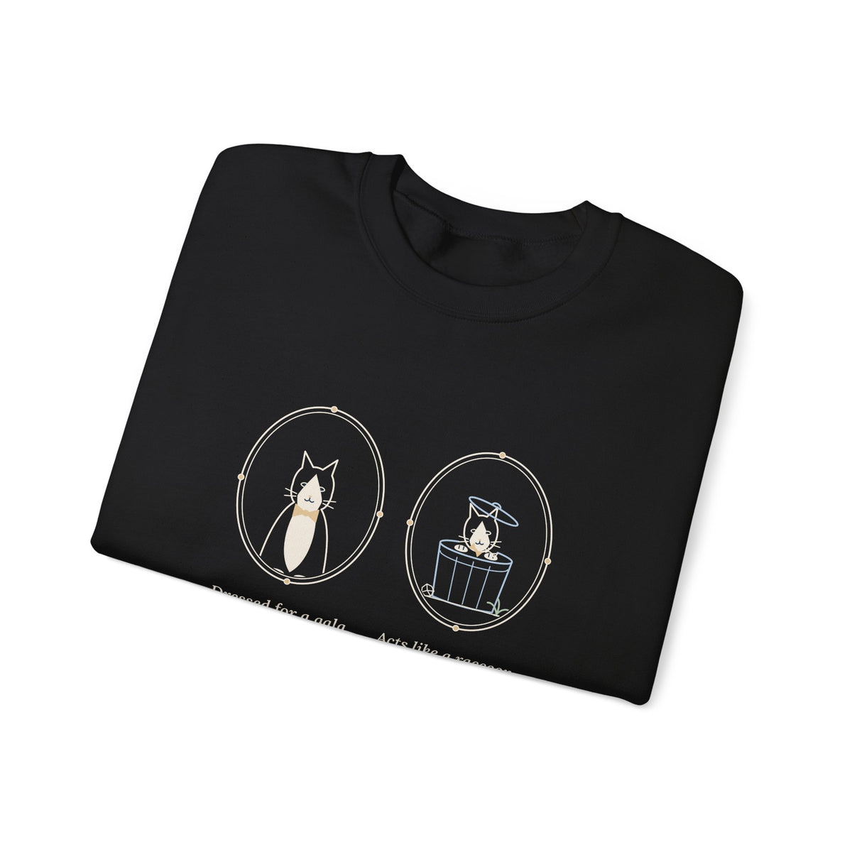 Tuxedo Cat Crewneck Sweatshirt - Dressed for a Gala. Acts Like a Raccoon.