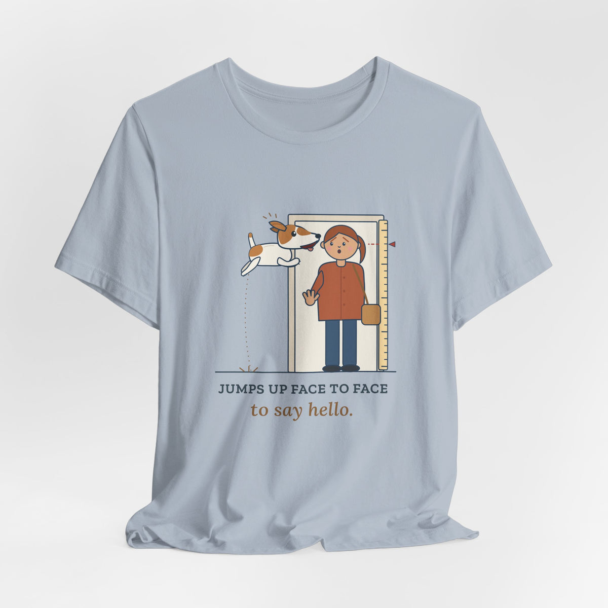 Jack Russell Terrier T-Shirt - Jumps Up Face to Face to Say Hello Funny JRT Tee