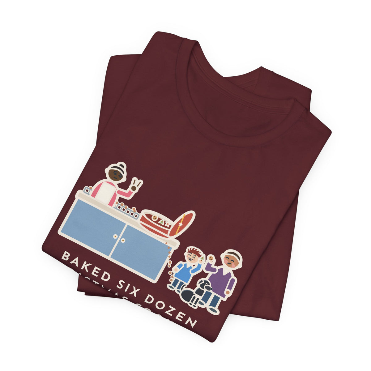 Funny Christmas Cookies T-Shirt, Baked Six Dozen, Two Dozen Made It to the Tin, Cookie Count Tee