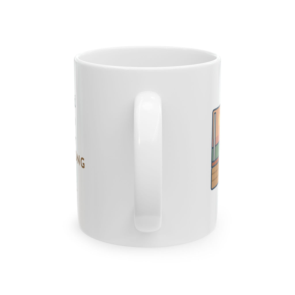 Pitsky Mug, Heard a Siren Two Streets Over and Sang Along Until It Was Gone, Funny Coffee Mug 11oz