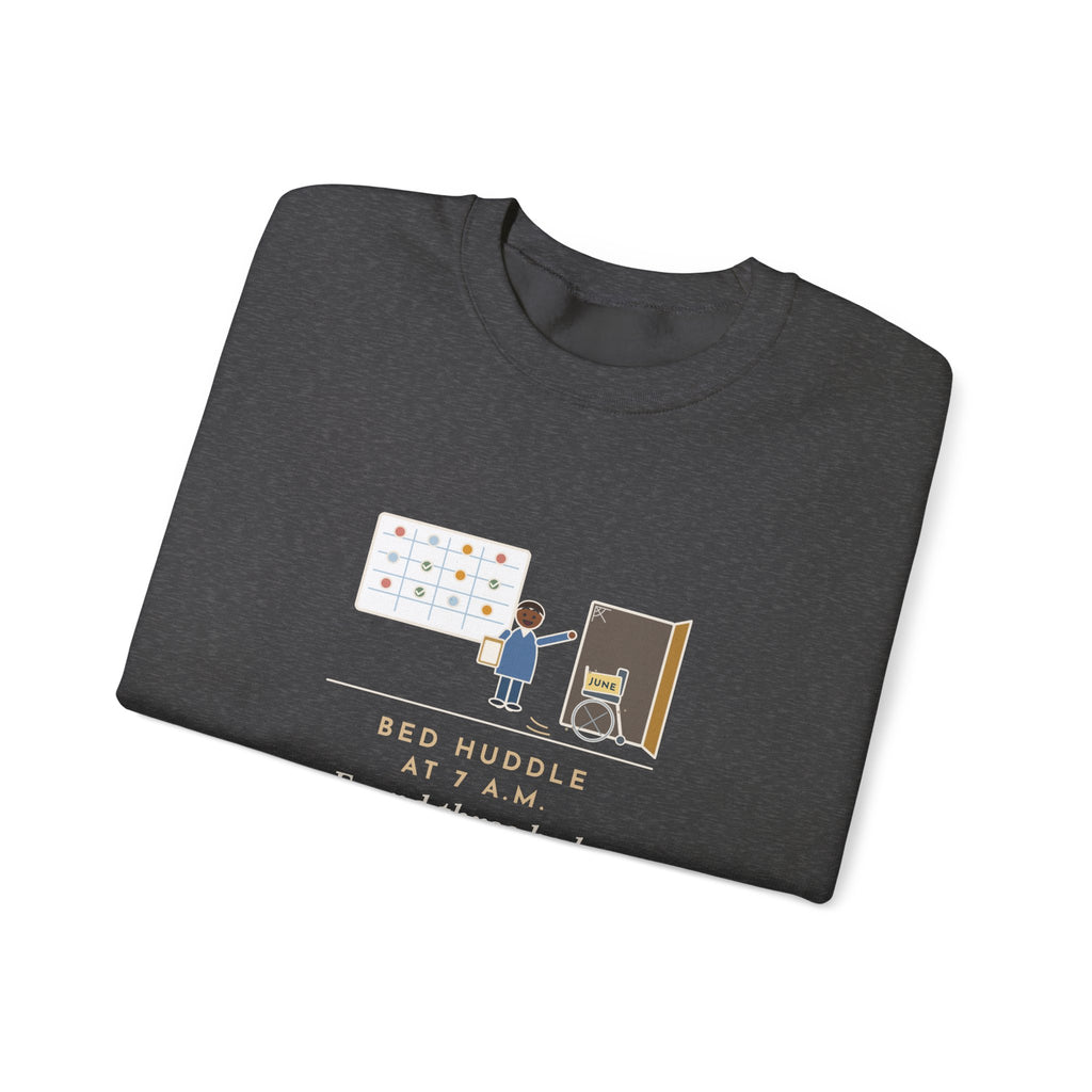 Bed Management Nurse Crewneck Sweatshirt - Three Beds and a Long-Lost Wheelchair
