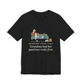 Public Health Nurse T-Shirt - Newborn Home Visit, Grandma Had Her Questions Ready First