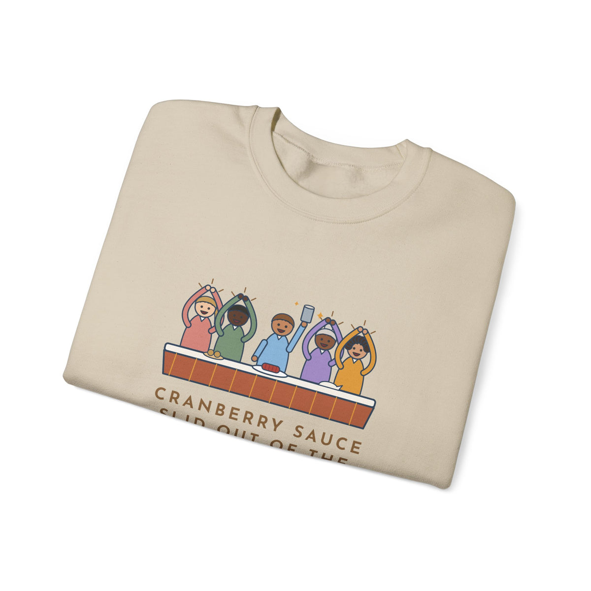 Thanksgiving Sweatshirt, Cranberry Sauce Out of the Can in One Piece, The Table Applauded, Funny Cranberry Ovation Crewneck