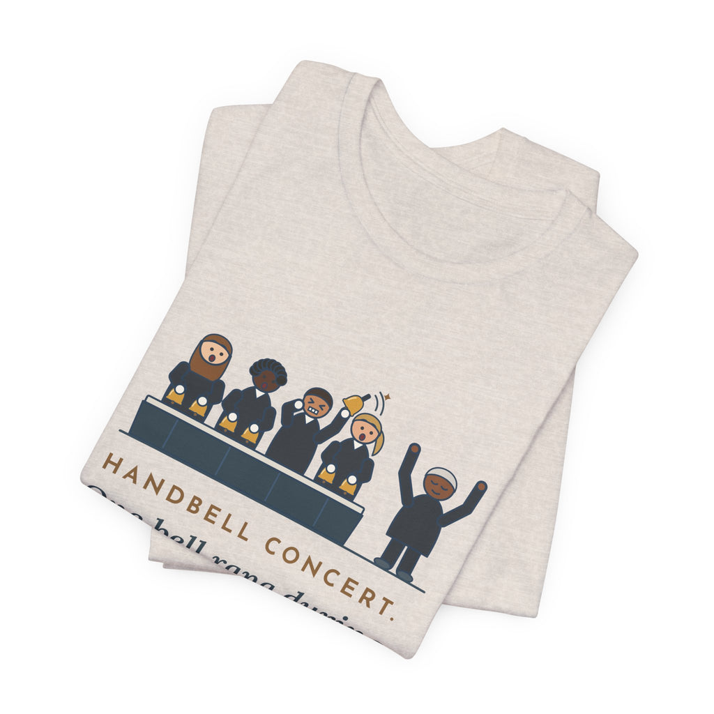 Handbell Choir Director T-Shirt - One Bell Rang During the Silent Rest