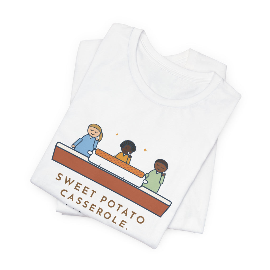 Funny Thanksgiving T-Shirt, Sweet Potato Casserole, Kids Ate Every Marshmallow off the Top, Casserole Mystery Tee