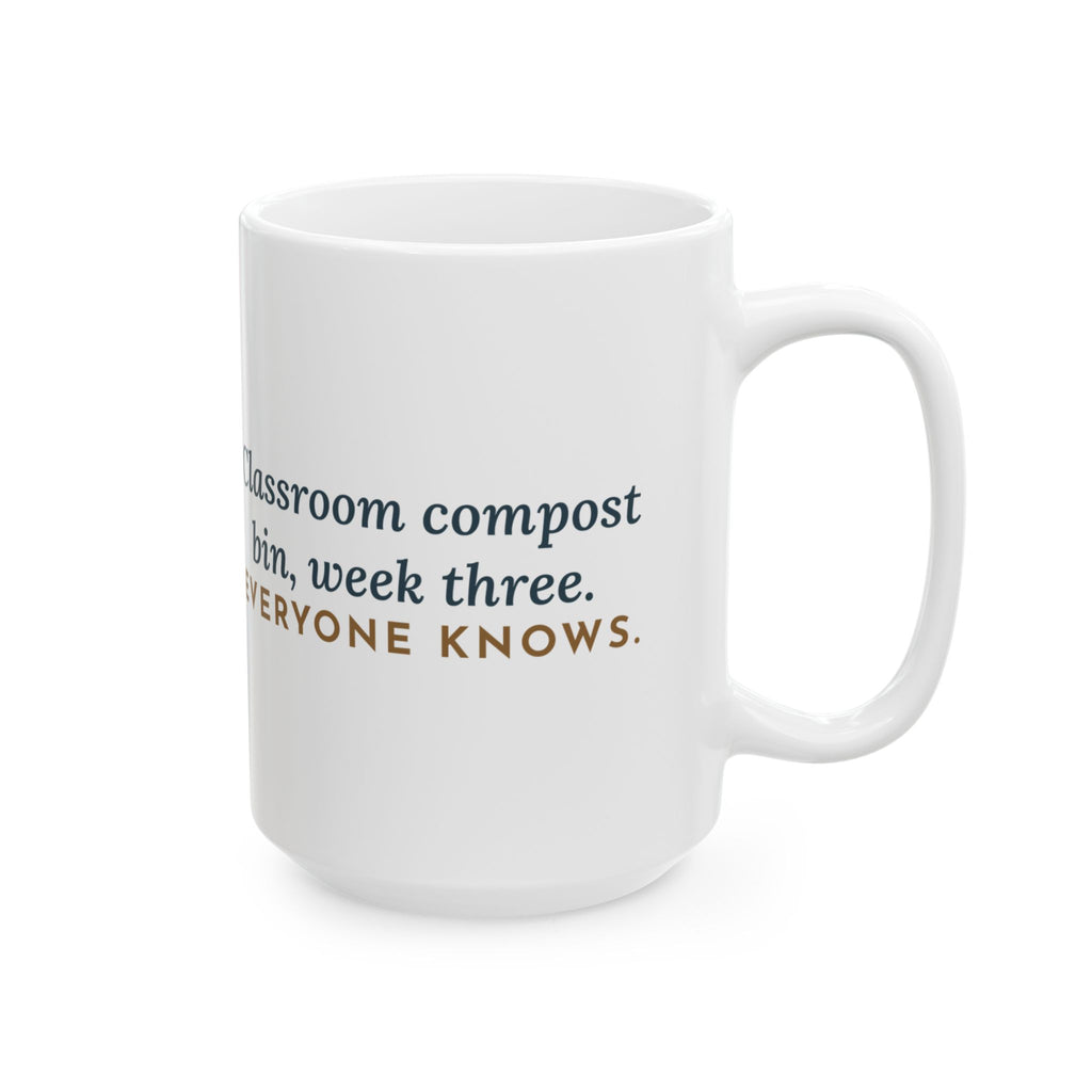Large 15oz Environmental Science Teacher Mug - Compost Bin Week Three Science Teacher Gift