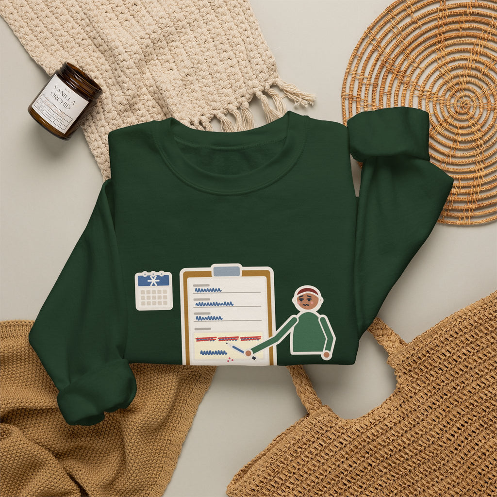 January Sweatshirt, Third Week, Still Writing Last Year on Every Form, Funny Date Field Crewneck