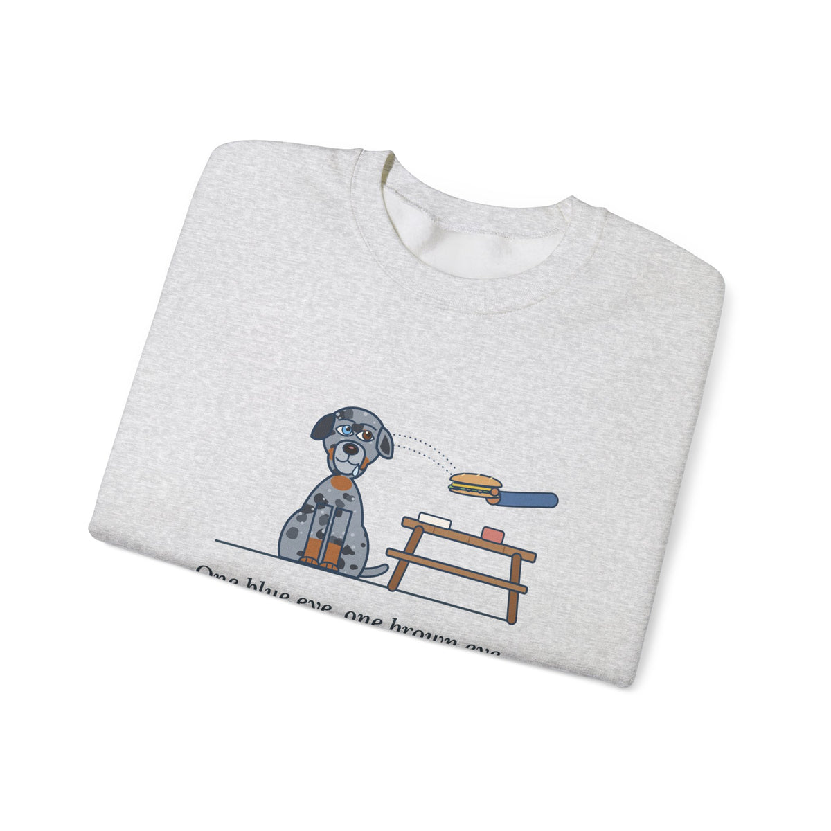 Catahoula Leopard Dog Crewneck Sweatshirt - One Blue Eye, One Brown Eye, Both on My Sandwich