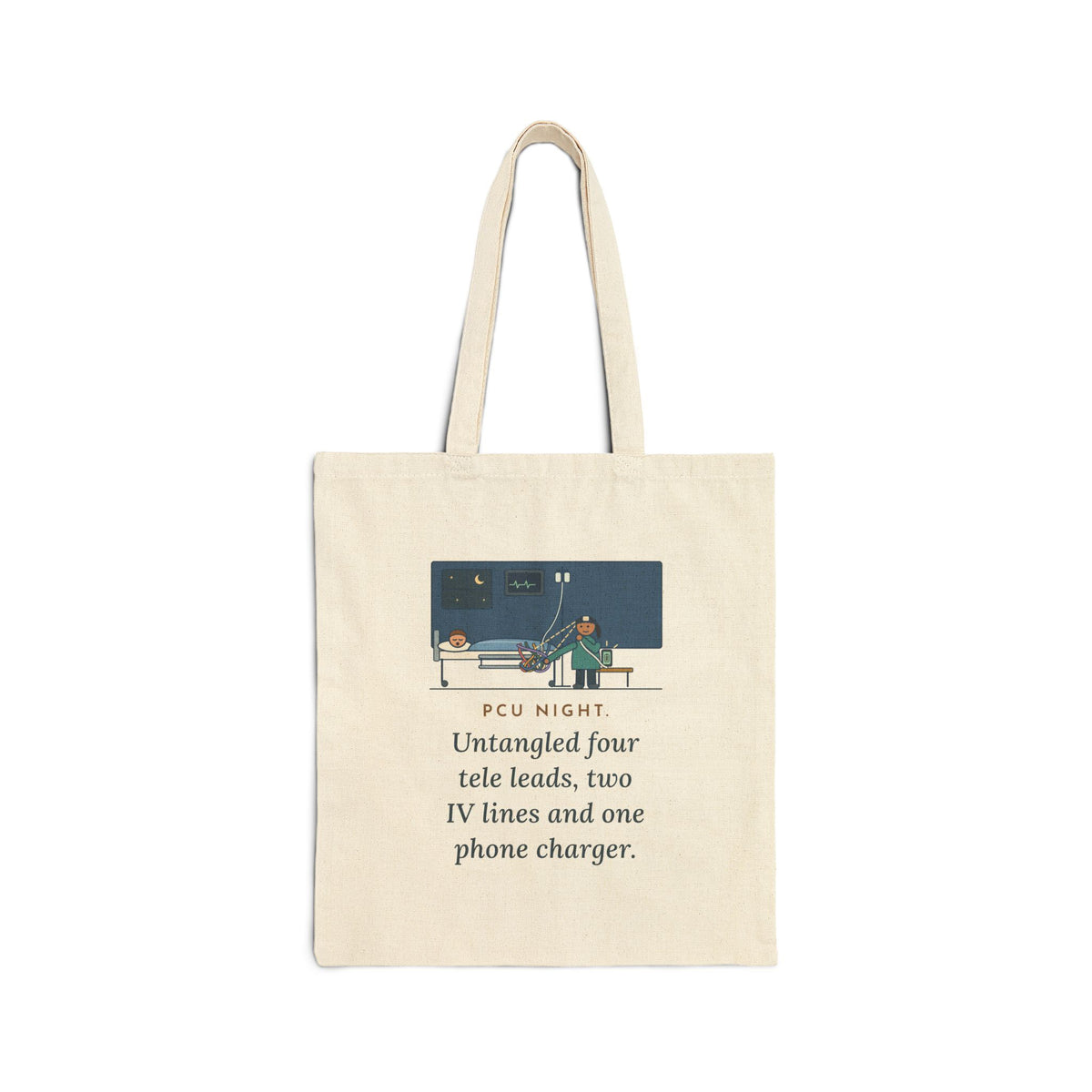 PCU Nurse Tote Bag - PCU Night, Untangled Four Tele Leads and One Phone Charger