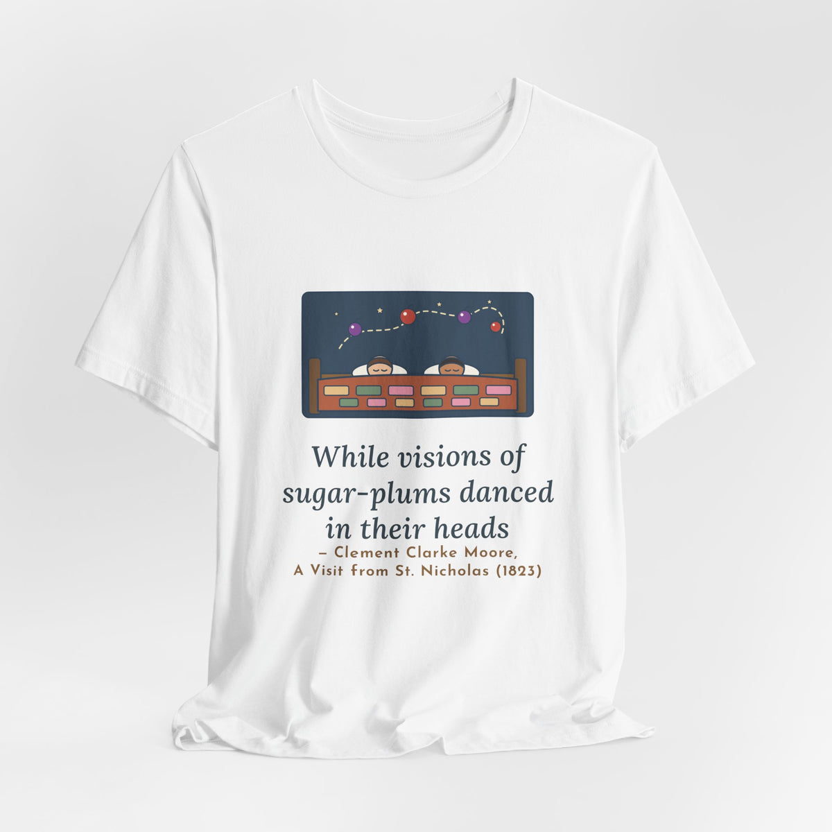 Moore Quote T-Shirt, Visions of Sugar-Plums, Christmas Sleeping Children Tee