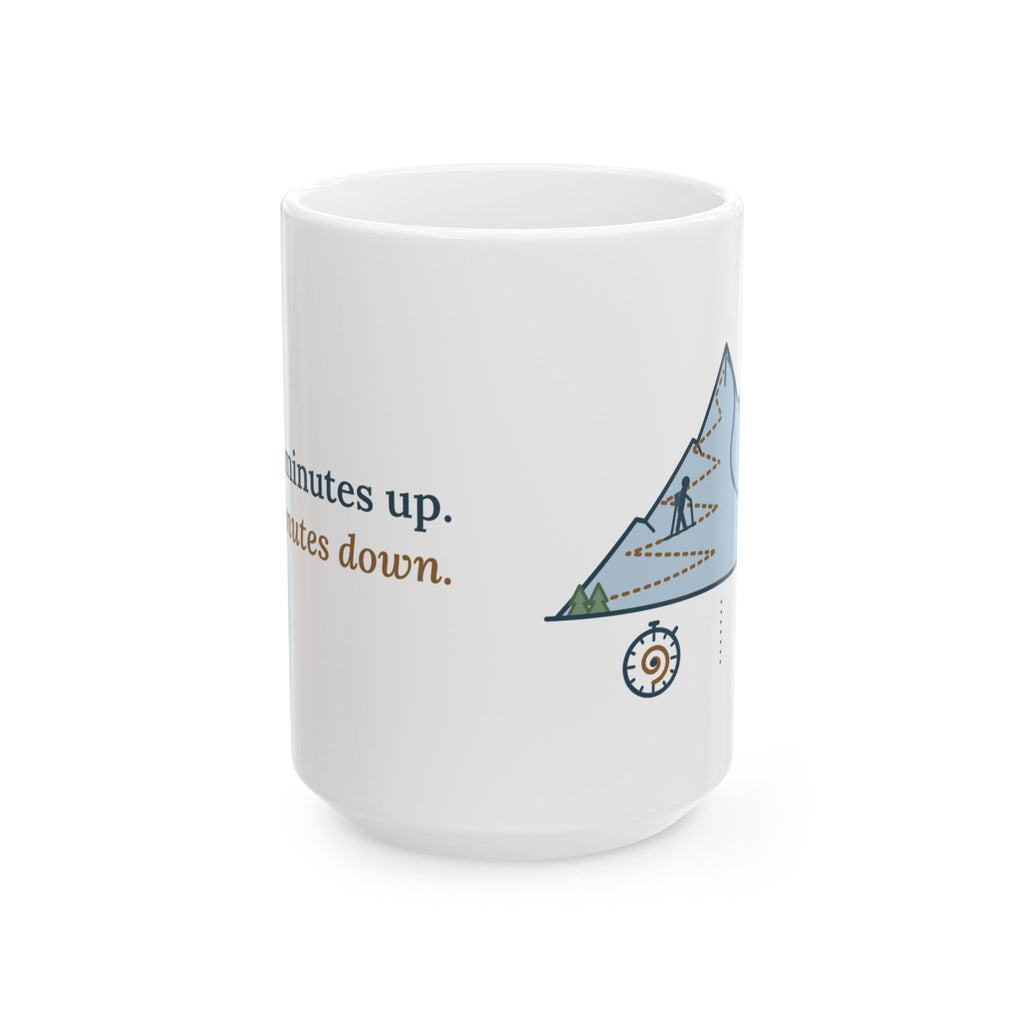 Large 15oz Ski Touring Mug - Ninety Minutes Up, Four Minutes Down Backcountry Skier Coffee Mug