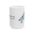Large 15oz Ski Touring Mug - Ninety Minutes Up, Four Minutes Down Backcountry Skier Coffee Mug