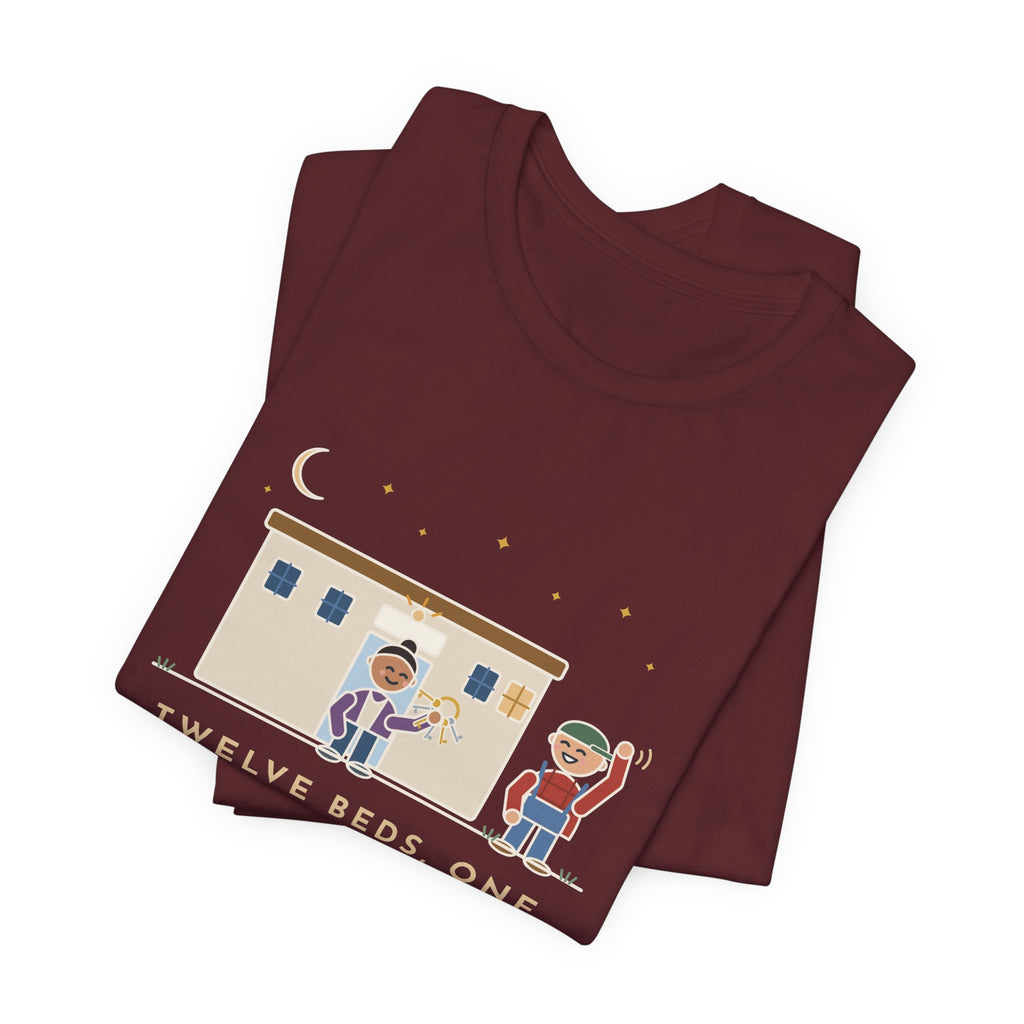 Critical Access Nurse T-Shirt - Twelve Beds, One Night Nurse. I Also Unlock the Front Door.