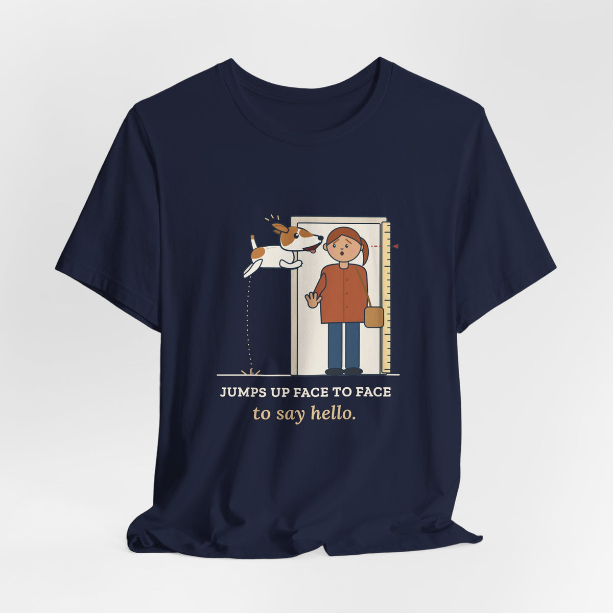Jack Russell Terrier T-Shirt - Jumps Up Face to Face to Say Hello Funny JRT Tee