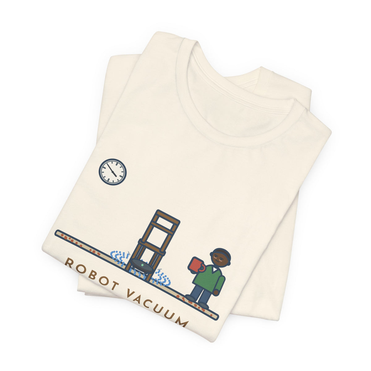 Funny Robot Vacuum T-Shirt, Ran for an Hour, Spent Fifty Minutes Under the Same Chair, Chair Loop Tee