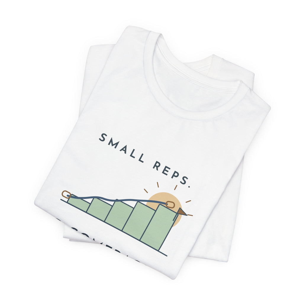 PT and OT T-Shirt - Small Reps. Big Comebacks. Physical Therapist Clinic Day Tee