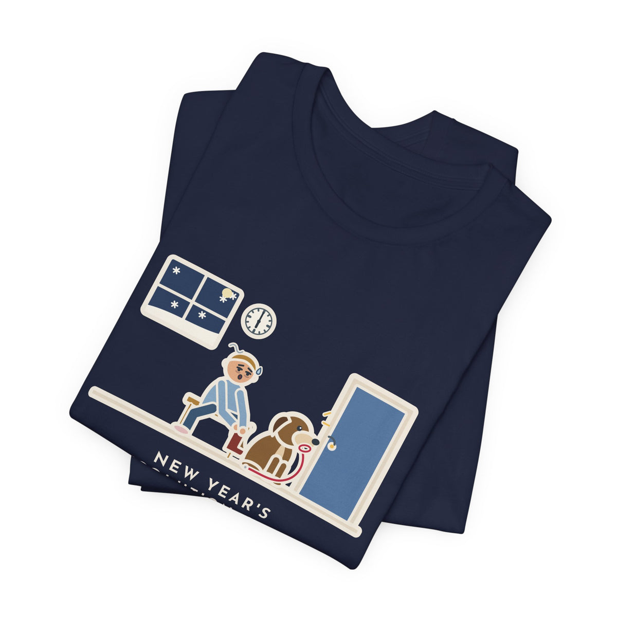 Funny New Year's Resolution T-Shirt, Walk Every Morning, The Dog Held Me to It at 6 a.m. in the Snow, Front Door Tee