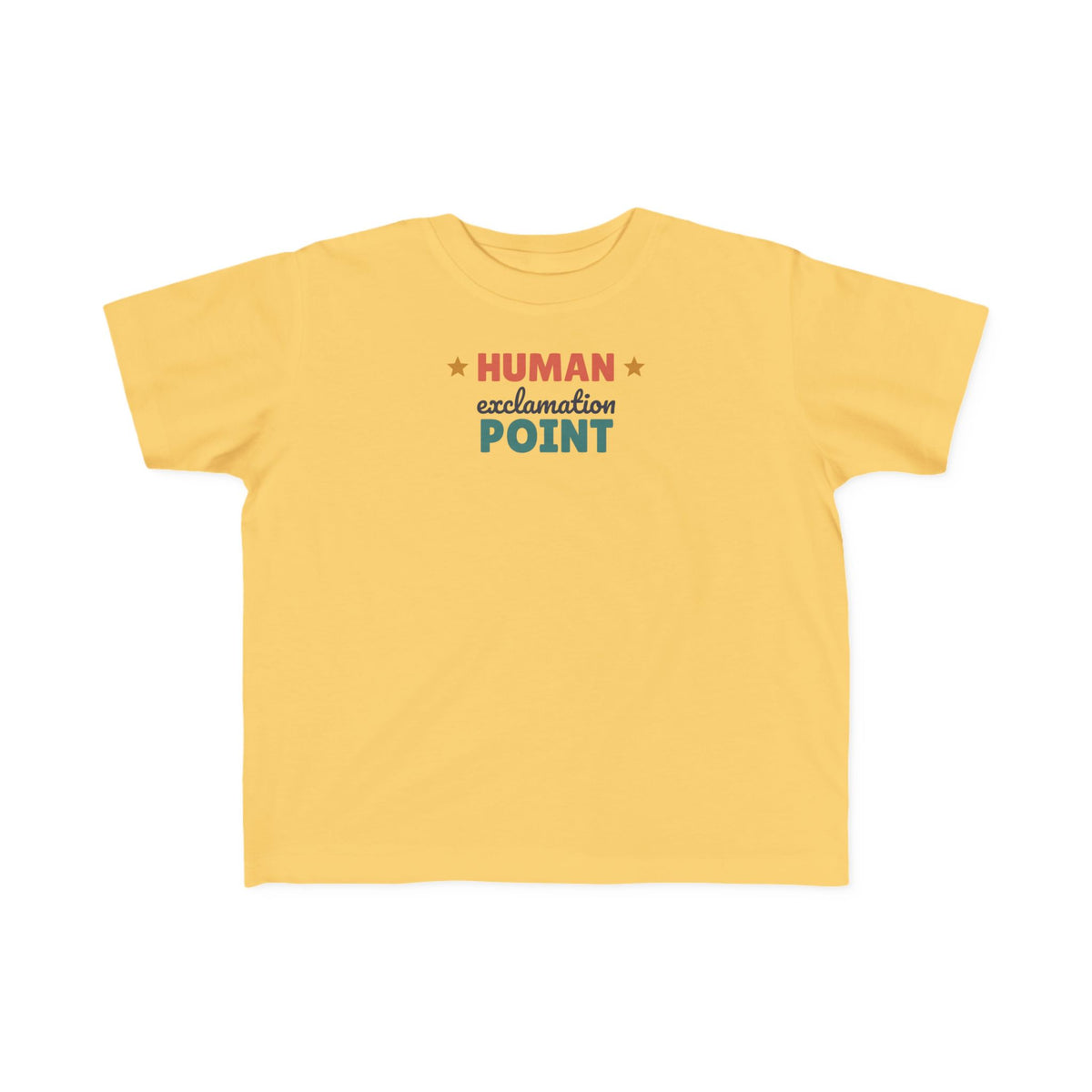 Human Exclamation Point Toddler T-Shirt, Funny Energetic Toddler Tee