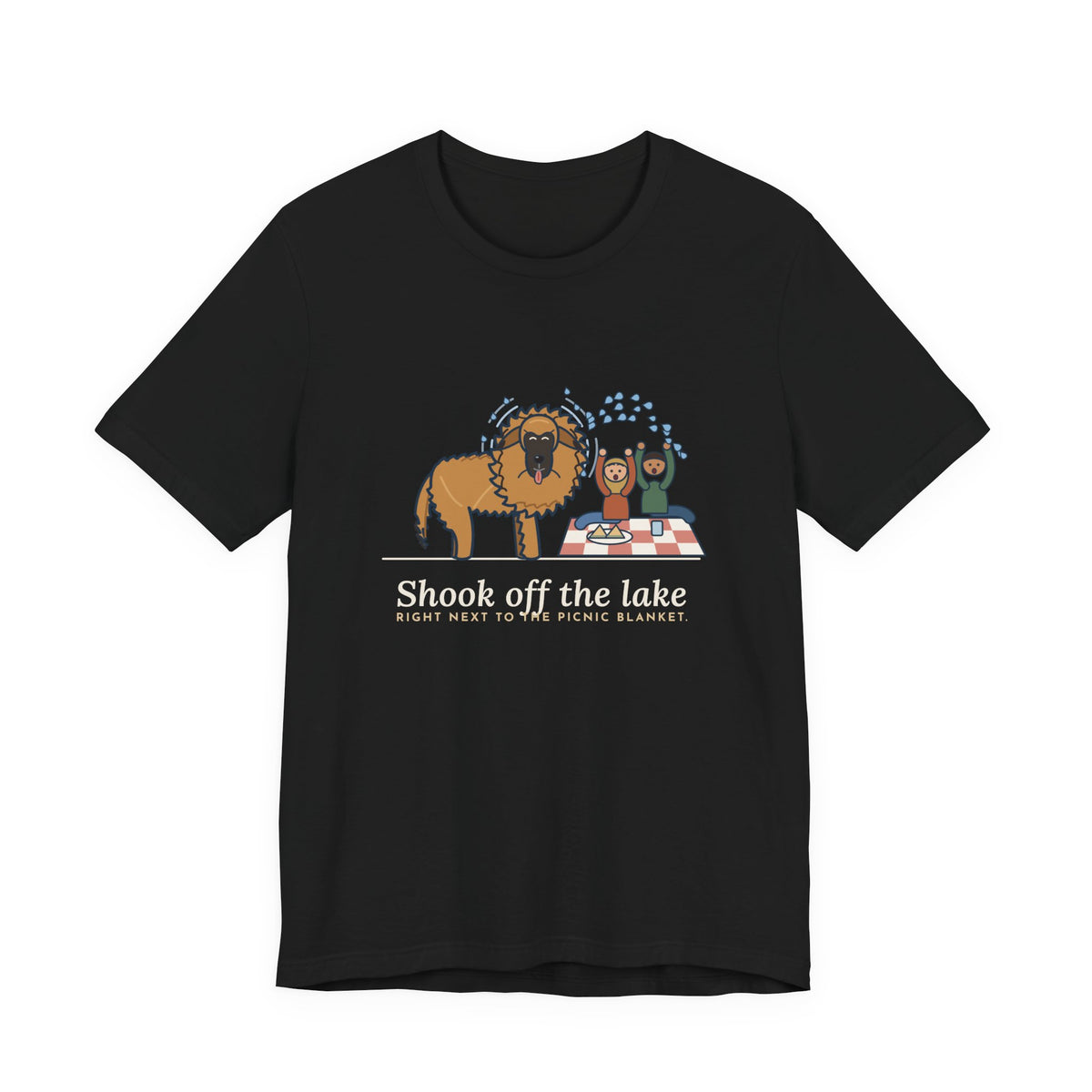 Leonberger T-Shirt - Shook Off the Lake Right Next to the Picnic Blanket