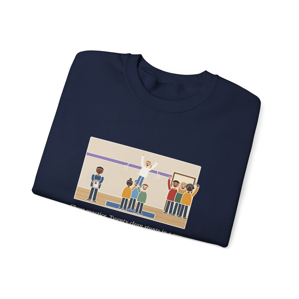 Cheer Coach Sweatshirt, Twenty Clean Stunts in a Row, Then the Parents Walked In, Funny Practice Mat Crewneck