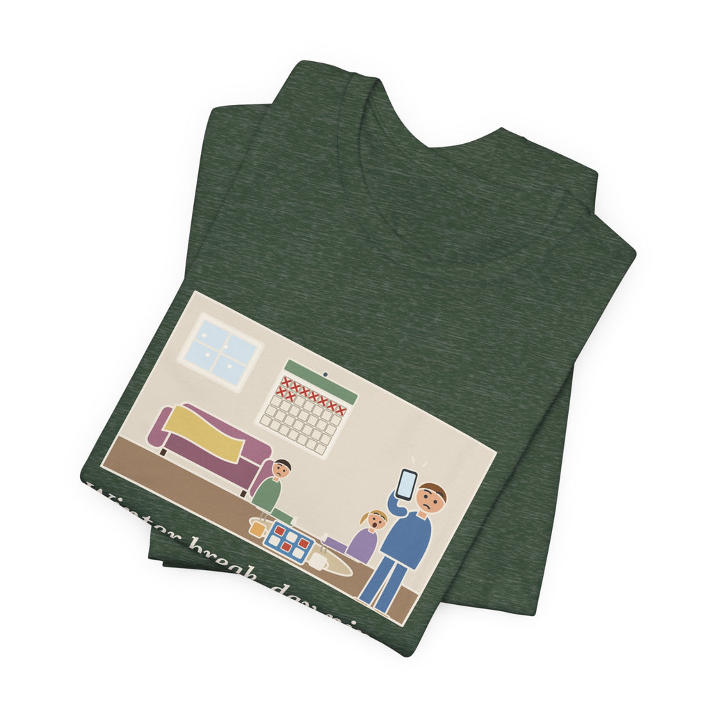 Funny Winter Break T-Shirt, Day Nine, The Kids Asked Which Day It Was, I Checked My Phone, Pajama Living Room Tee