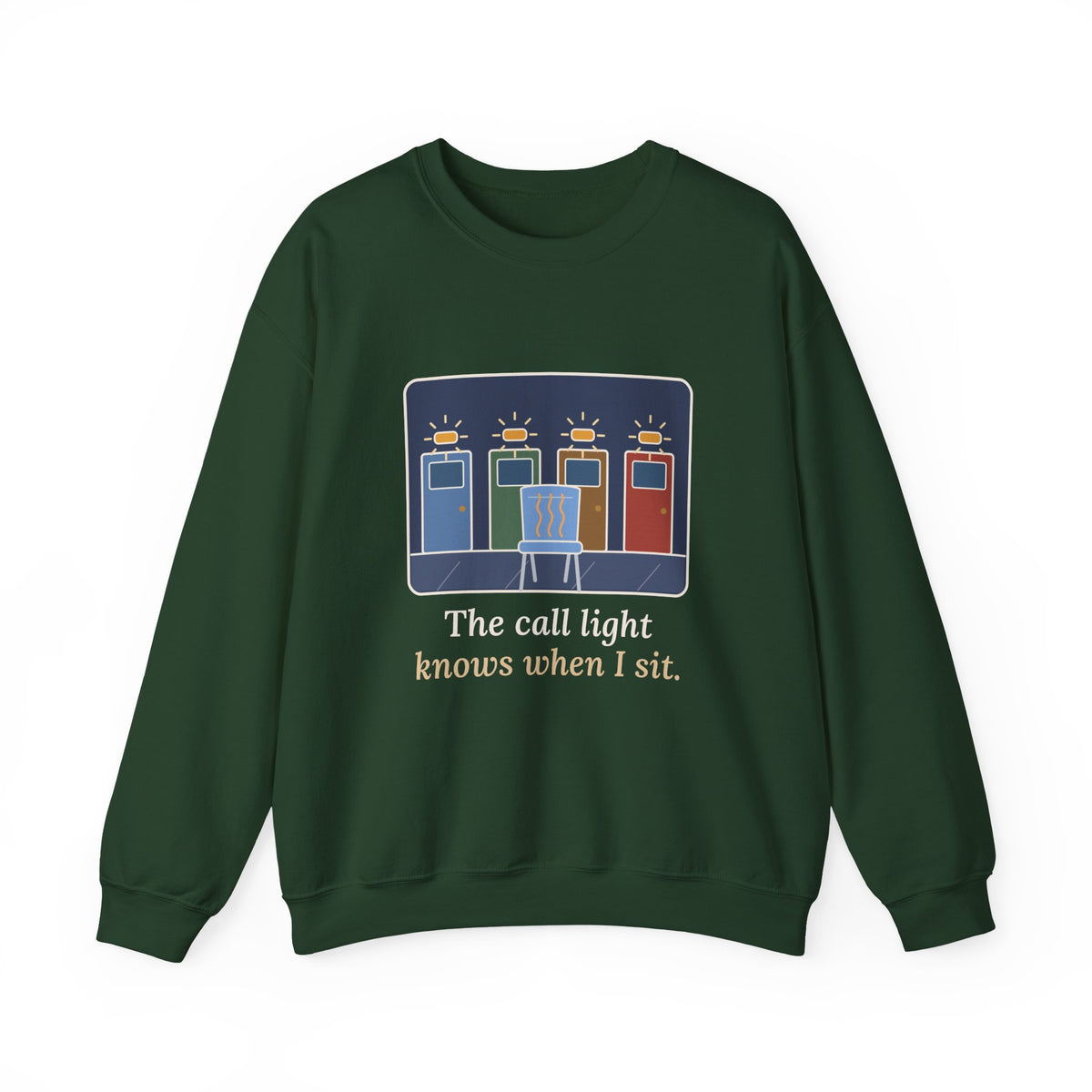 Certified Nursing Assistant Crewneck Sweatshirt - The Call Light Knows When I Sit