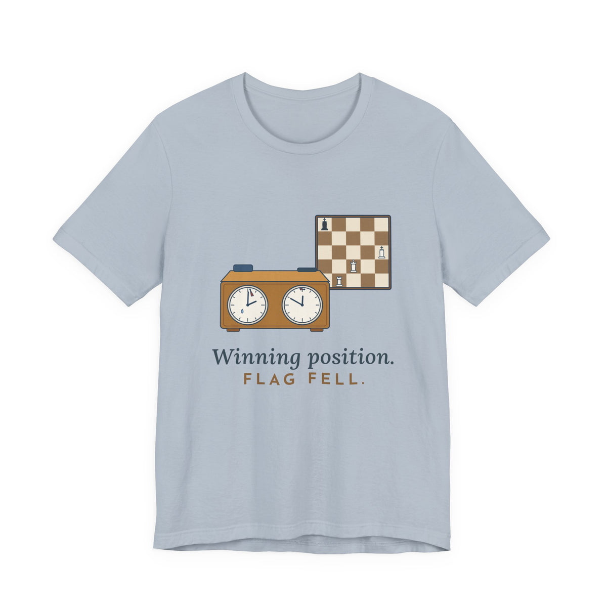 Chess T-Shirt - Winning Position. Flag Fell. Funny Blitz Chess Clock Tee