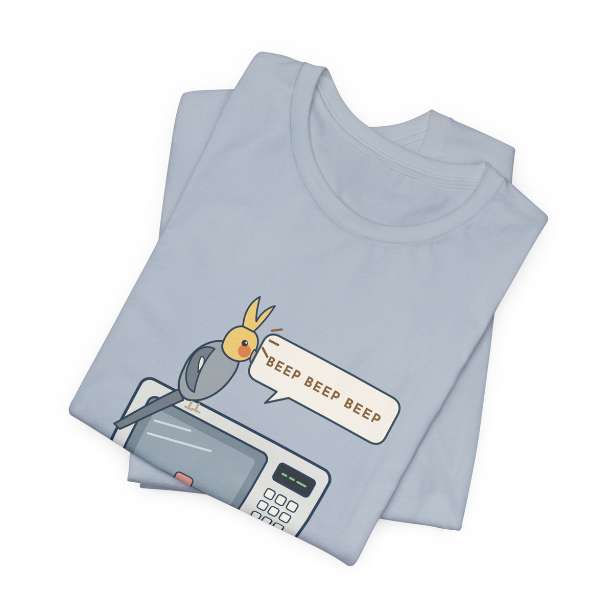 Cockatiel T-Shirt - Learned the Microwave. Ignored My Name. Parrot Owner Tee