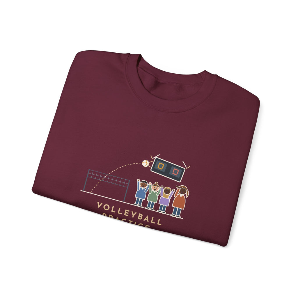 Volleyball Coach Sweatshirt, Forty Serves at Practice, The Best One Hit the Scoreboard, Funny Gym Practice Crewneck