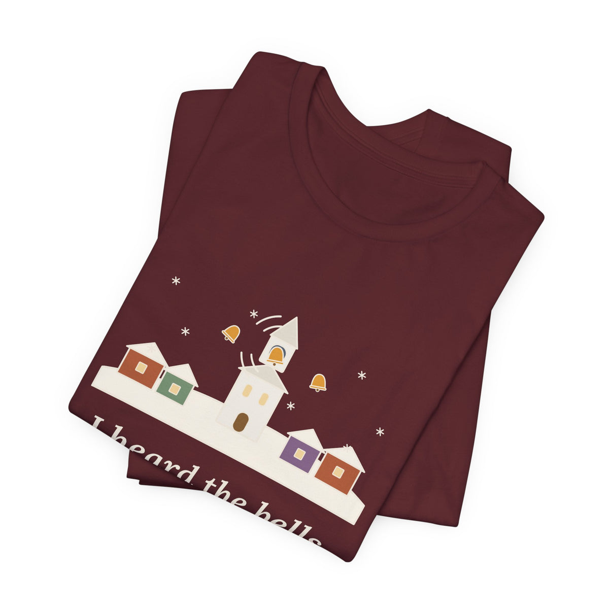 Longfellow Quote T-Shirt, I Heard the Bells on Christmas Day, Christmas Village Bell Tower Tee