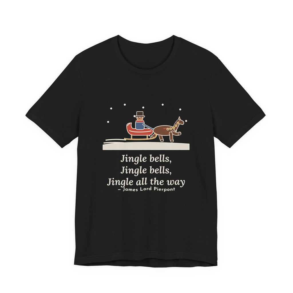 Pierpont Quote T-Shirt, Sleigh Bells in the Snow, Christmas One-Horse Sleigh Tee