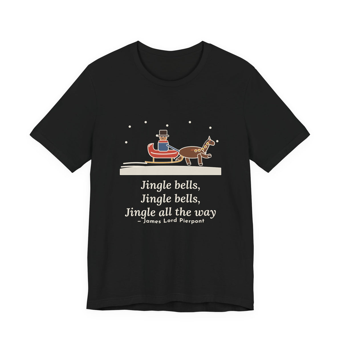 Pierpont Quote T-Shirt, Sleigh Bells in the Snow, Christmas One-Horse Sleigh Tee