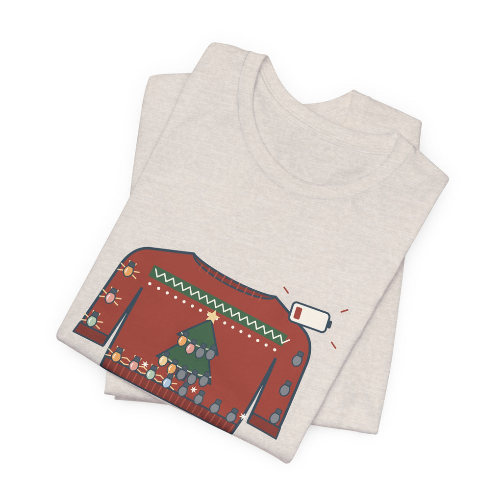 Tacky Sweater Party T-Shirt - Tackiness: 10. Battery Life: 2. Funny Christmas Lights Tee