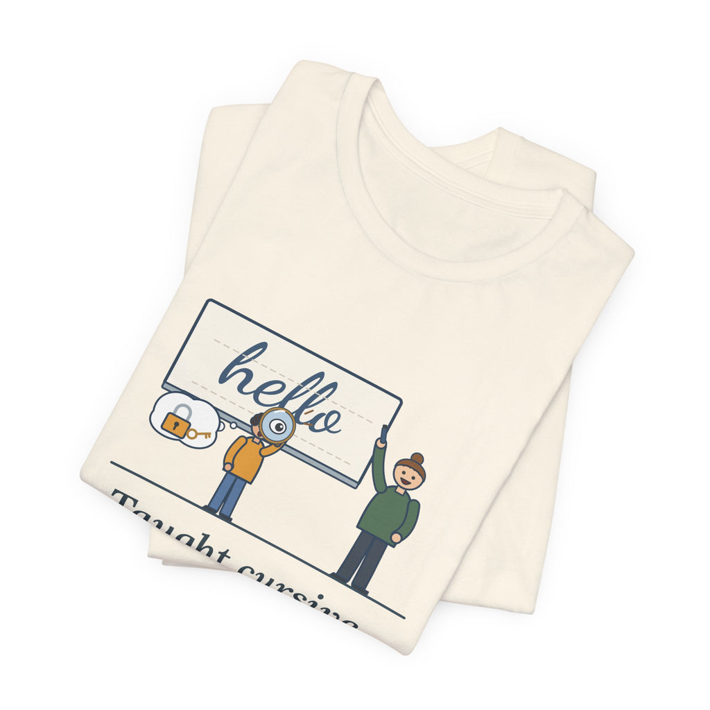 Cursive Handwriting Teacher T-Shirt - A Kid Asked If It Was a Secret Code
