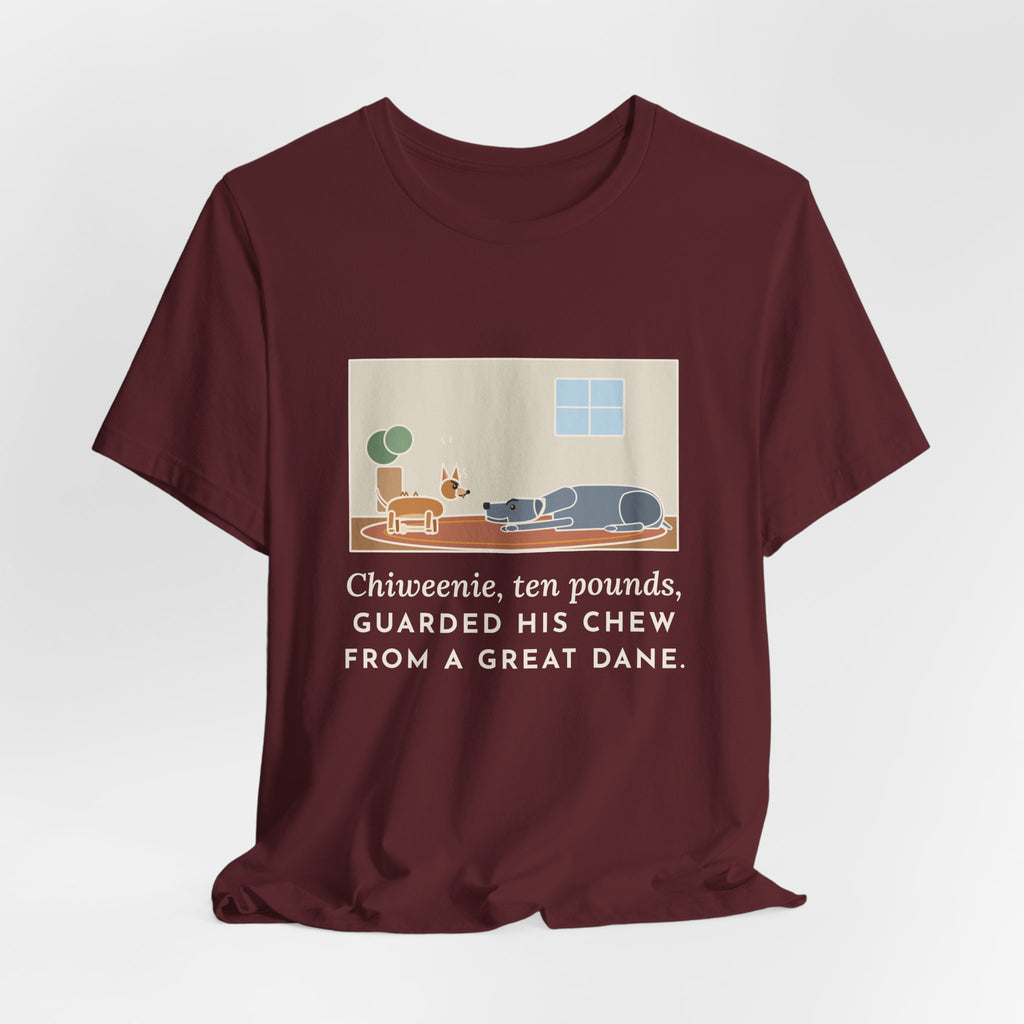 Funny Chiweenie T-Shirt, Ten Pounds, Guarded His Chew from a Great Dane, Living Room Standoff Tee