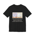 Funny Deaf Dog T-Shirt, Slept Through the Doorbell and Fireworks, Woke Up When the Cheese Drawer Opened, Two Panels Tee
