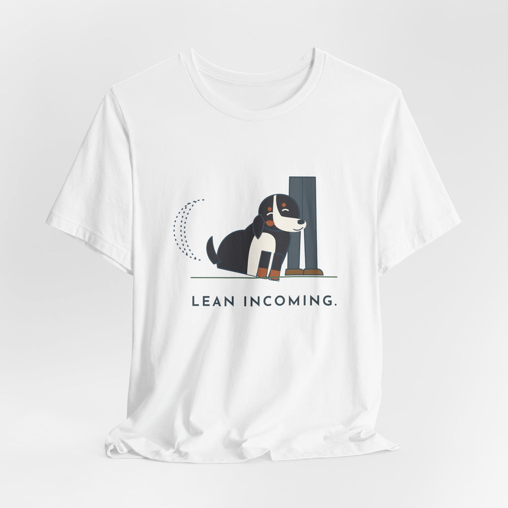 Bernese Mountain Dog T-Shirt - Lean Incoming Funny Berner Lean Tee
