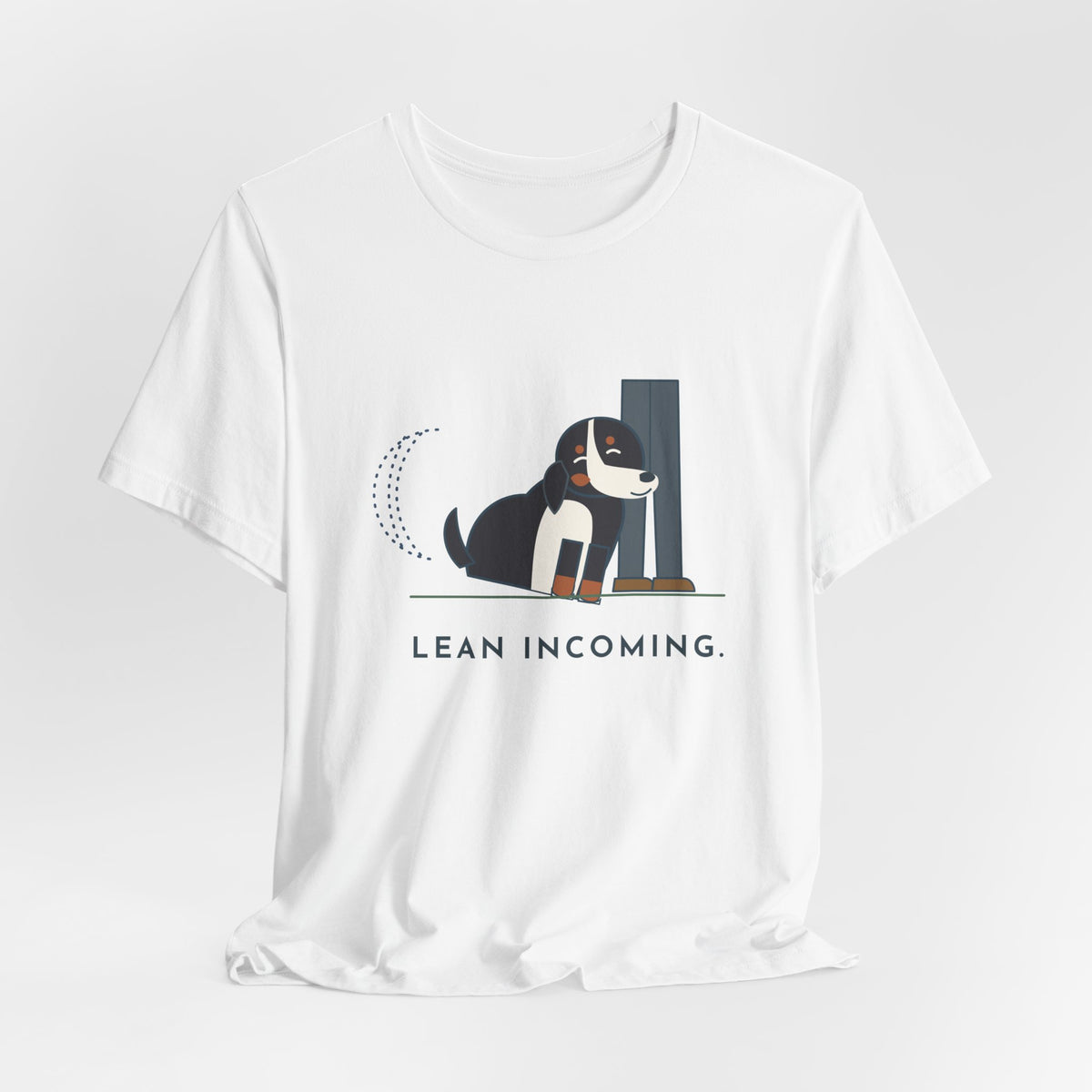 Bernese Mountain Dog T-Shirt - Lean Incoming Funny Berner Lean Tee